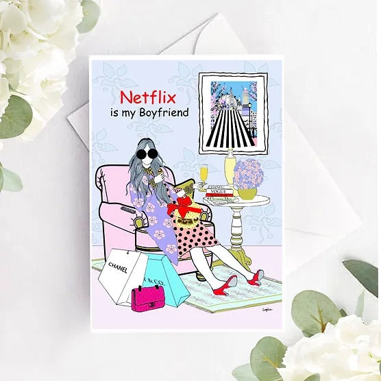 Netflix is my boyfriend